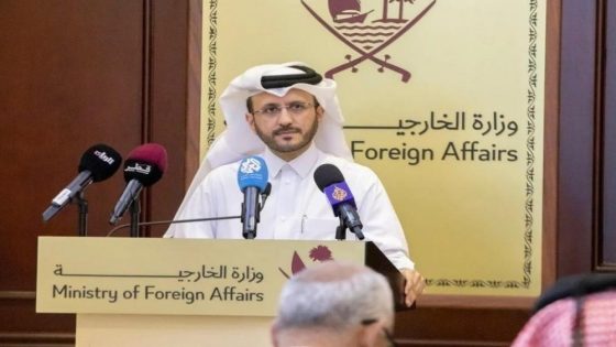 تصريح رسمي من الخارجية القطرية بشأن جهود وقف الحرب في غزة